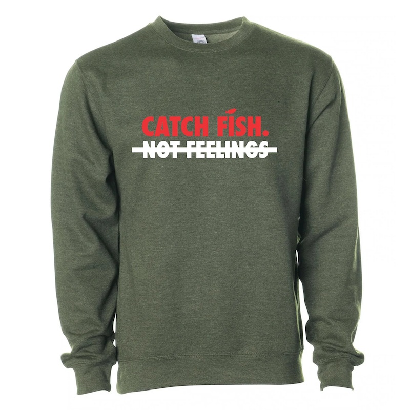 Big Bass Dreams Catch Fish Not Feelings Sweater