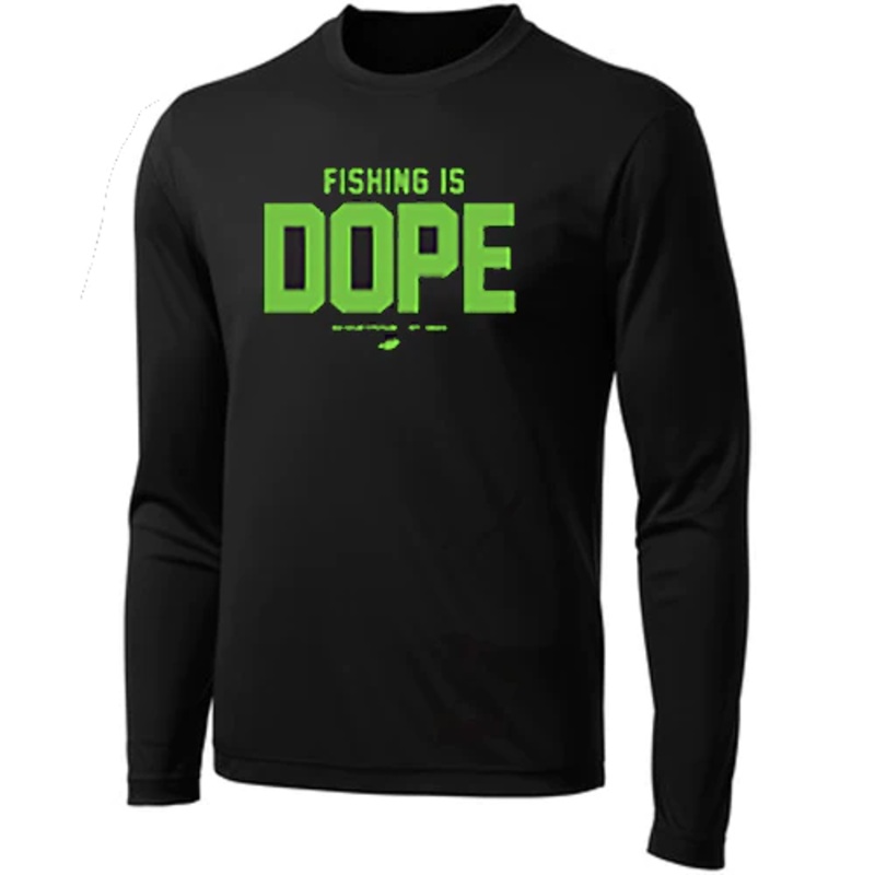 Big Bass Dreams Fishing Is Dope Long Sleeve