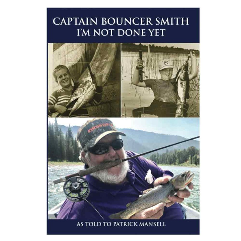 Captain Bouncer Smith I’m Not Done Yet Book